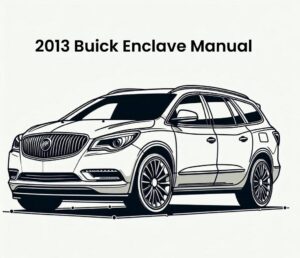 2013 buick enclave repair manual