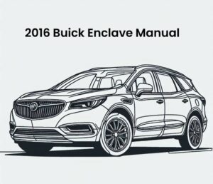 2016 buick enclave repair manual