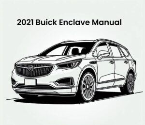 2021 buick enclave repair manual